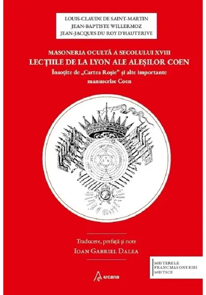 Masoneria oculta a secolului XVIII. Lectiile de la Lyon ale alesilor Coen