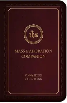 Mass & Adoration Companion/Vinny Flynn