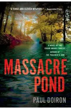 Massacre Pond - Paul Doiron