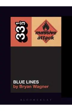 Massive Attack's Blue Lines - Ian Bourland