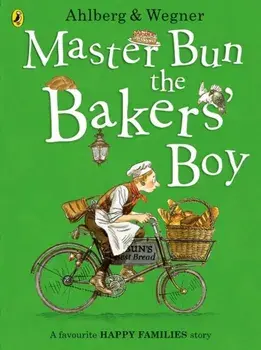 Master Bun the Bakers' Boy, Paperback/Allan Ahlberg