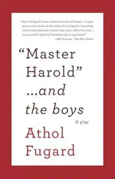 Master Harold ...and the Boys, Paperback/Athol Fugard