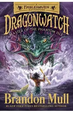 Master of the Phantom Isle, 3: A Fablehaven Adventure - Brandon Mull