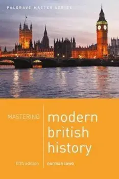 Mastering Modern British History, Paperback/Norman Lowe