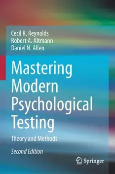 Mastering Modern Psychological Testing. Theory and Methods, 2nd ed. 2021, Paperback/Daniel N. Allen