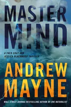 MasterMind: A Theo Cray and Jessica Blackwood Thriller, Paperback/Andrew Mayne