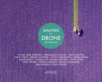 Masters of Drone Photography, Hardcover/Fergus Kennedy