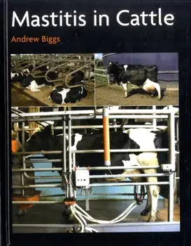 Mastitis In Cattle, Hardback/Andrew Biggs