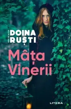 Mata Vinerii/Doina Rusti
