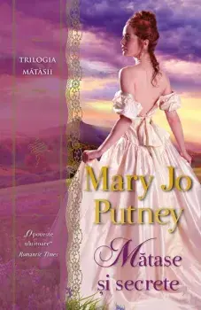 Matase si secrete/Mary Jo Putney