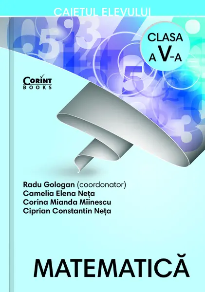 Matematică. Caietul elevului pentru clasa a V-a