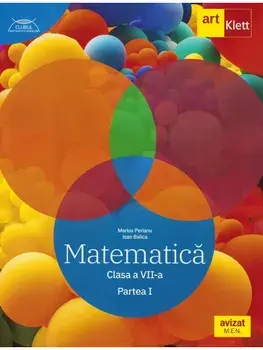 Matematica. Partea 1. Traseul albastru. Clasa 7/Marius Perianu, Ioan Balica