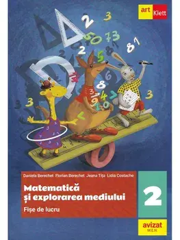 Matematica si explorarea mediului. Fise de lucru. Clasa 2/Manuela Dinescu