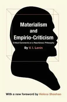 Materialism and Empirio-Criticism, Paperback/V. I. Lenin