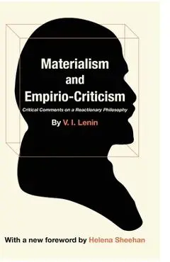 Materialism and Empirio-Criticism - V. I. Lenin