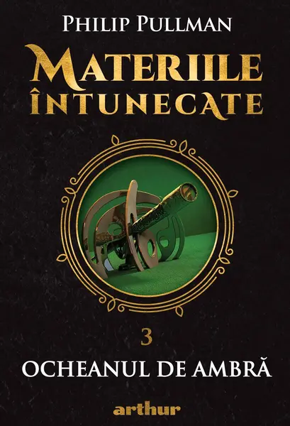 Materiile întunecate III: Ocheanul de ambră - Philip Pullman