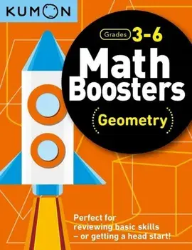 Math Boosters: Geometry, Paperback/Kumon