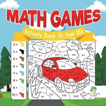 Math Games Activity Book 10 Year Old, Paperback/Educando Kids
