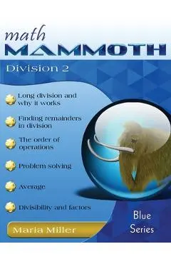 Math Mammoth Division 2 - Maria Miller