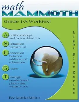 Math Mammoth Grade 1-A Worktext, Paperback/Maria Miller