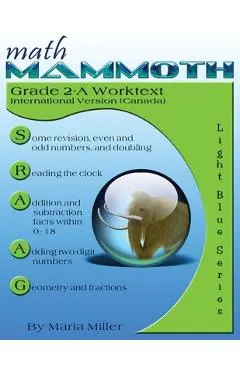 Math Mammoth Grade 2-A Worktext, International Version (Canada) - Maria Miller