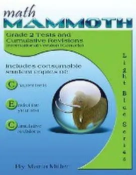 Math Mammoth Grade 2 Tests and Cumulative Revisions, International Version (Canada), Paperback/Maria Miller