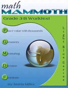 Math Mammoth Grade 3-B Worktext, Paperback/Maria Miller