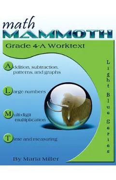 Math Mammoth Grade 4-A Worktext - Maria Miller