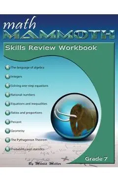 Math Mammoth Grade 7 Skills Review Workbook - Taina M. Miller
