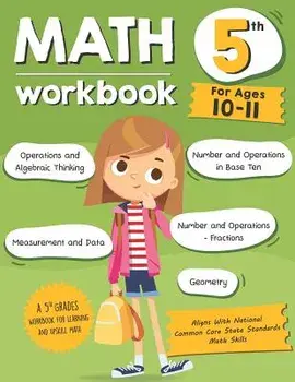 Math Workbook Grade 5 (Ages 10-11): A 5th Grade Math Workbook For Learning Aligns With National Common Core Math Skills, Paperback/Tuebaah