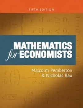 Mathematics for Economists. An Introductory Textbook, Fifth Edition, Paperback/Nicholas Rau