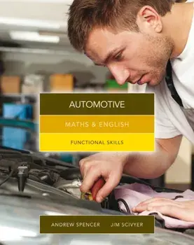 Maths & English for Automotive. Functional Skills, Paperback/Andrew Spencer