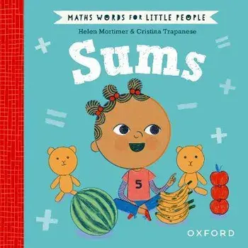Maths Words for Little People: Sums. 1, Hardback/Helen Mortimer