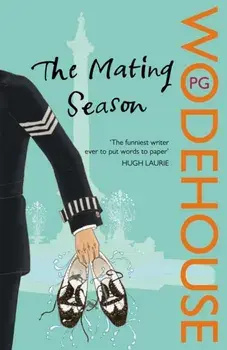 Mating Season. (Jeeves & Wooster), Paperback/P. G. Wodehouse