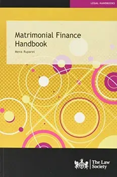 Matrimonial Finance Handbook, Paperback/Mena Ruparel