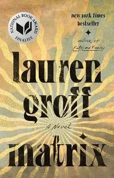 Matrix, Paperback/Lauren Groff