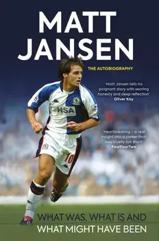 Matt Jansen: The Autobiography. What Was, What Is and What Might Have Been, New in Paperback, Paperback/Matt Jansen