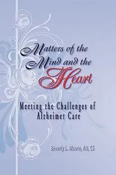 Matters of the Mind and the Heart, Paperback/Beverly Moore