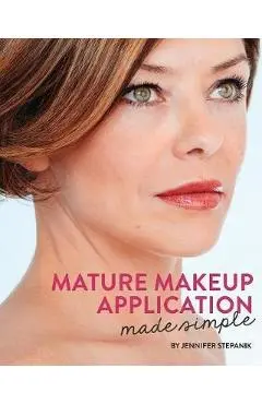 Mature Makeup Application Made Simple - Jennifer Stepanik