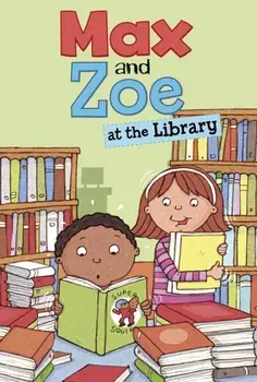 Max and Zoe at the Library, Paperback/Shelley Swanson Sateren