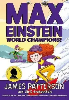 Max Einstein: World Champions!, Paperback/James Patterson