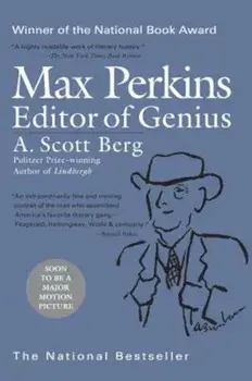 Max Perkins: Editor of Genius, Paperback/A. Scott Berg
