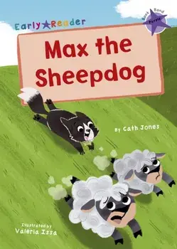 Max the Sheepdog. (Purple Early Reader), Paperback/Cath Jones