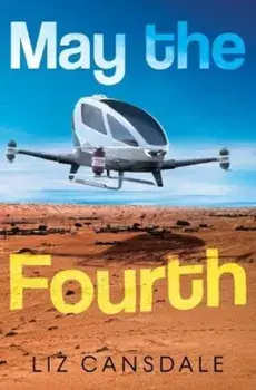 May the Fourth, Paperback/Liz Cansdale