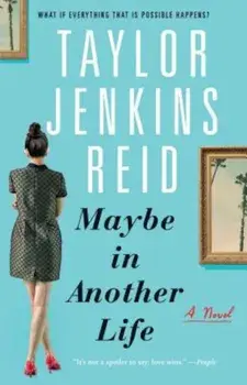 Maybe in Another Life, Paperback/Taylor Jenkins Reid