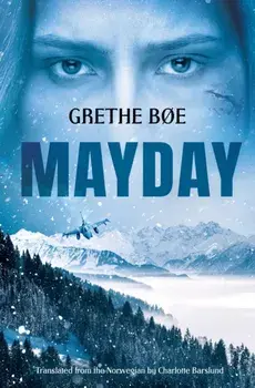 Mayday, Paperback/Grethe Bøe
