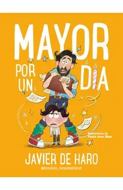 Mayor Por Un Día / Adult for One Day - Javier De Haro