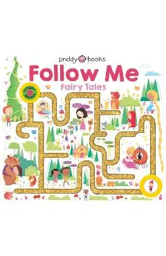Maze Book: Follow Me Fairy Tales - Roger Priddy