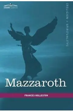 Mazzaroth - Frances Rolleston