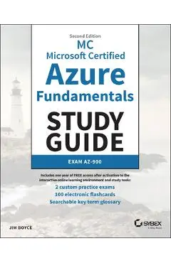 MC Azure Fundamentals Study Guide: Exam Az-900 - James Boyce